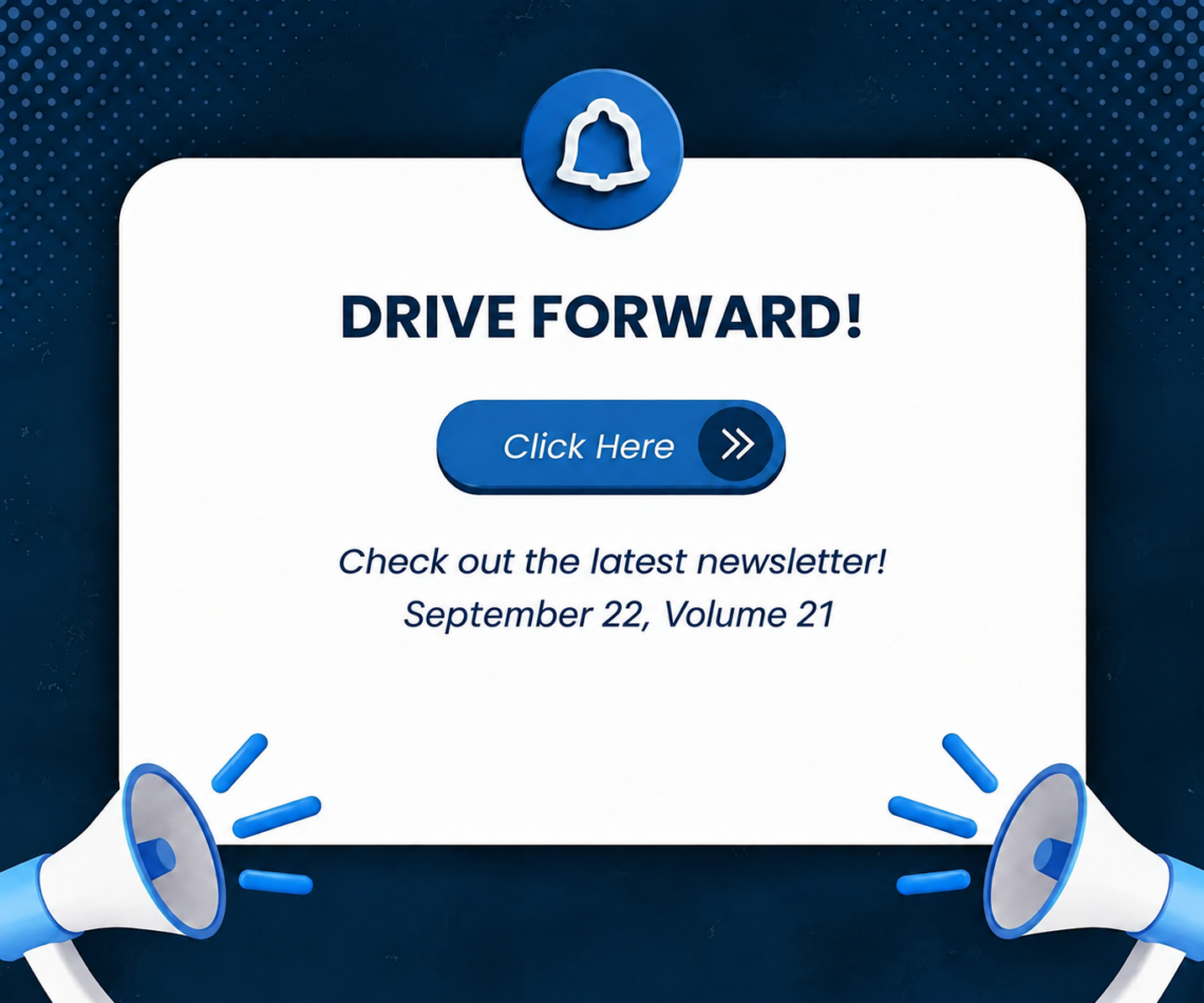Drive Forward Newsletter Announcement